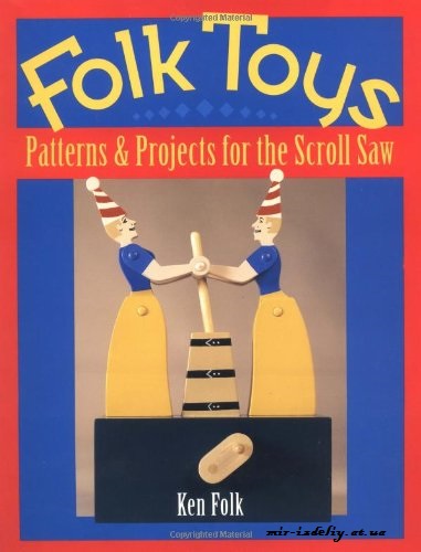 FOLK TOYS PATTERNS & PROJECTS FOR SCROLL SAW