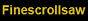Finescrollsaw